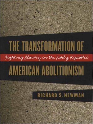 cover image of The Transformation of American Abolitionism